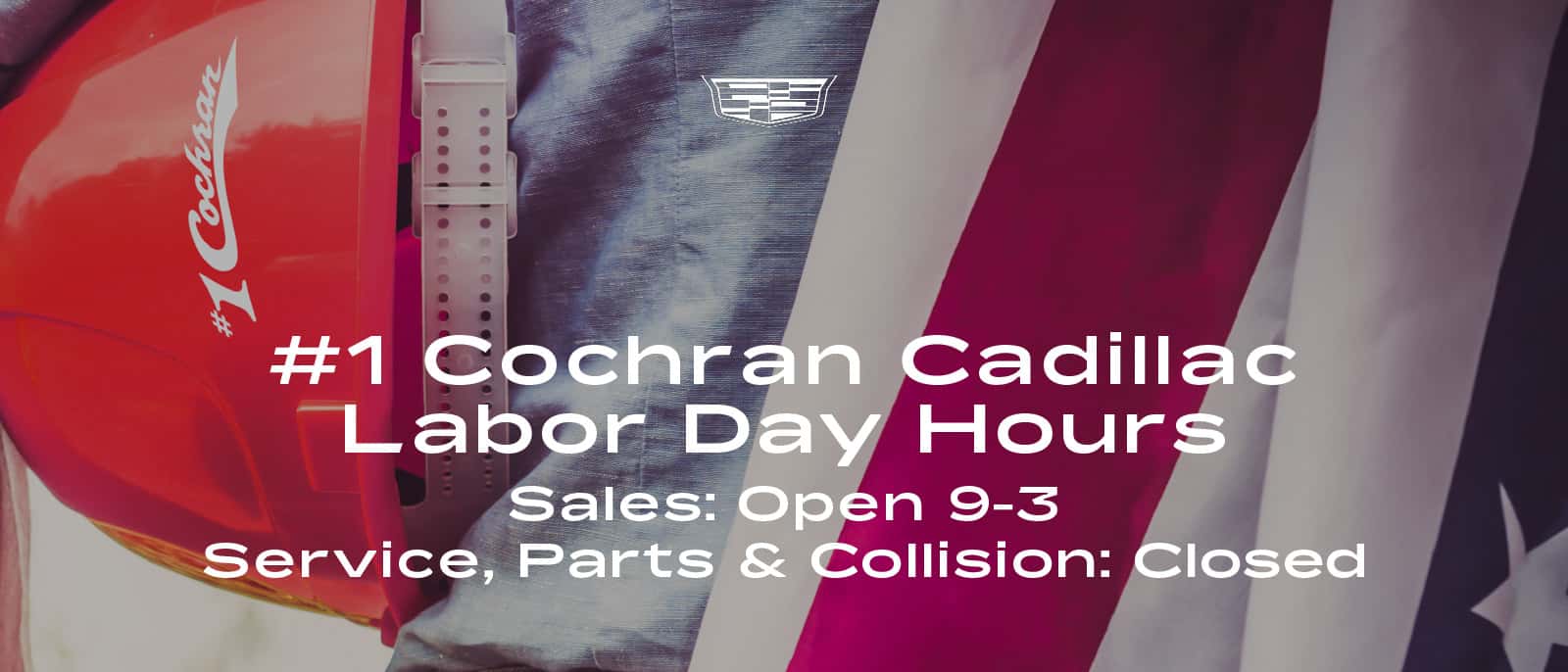 Aug-26-Labor-Day-Hours_Cadillac