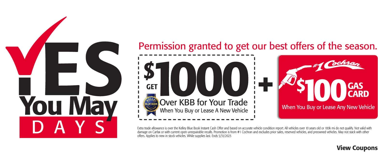 Yes You May Days Offer
