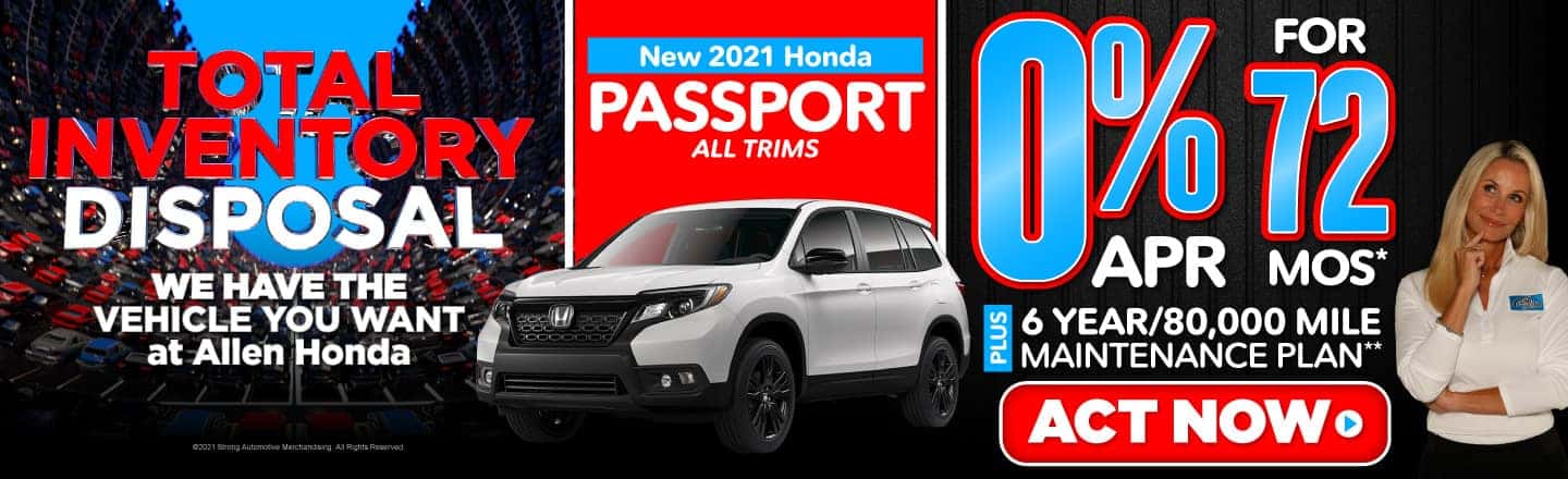 New 2021 Honda Passport All Trims - 0% APR for 72 months - Act Now
