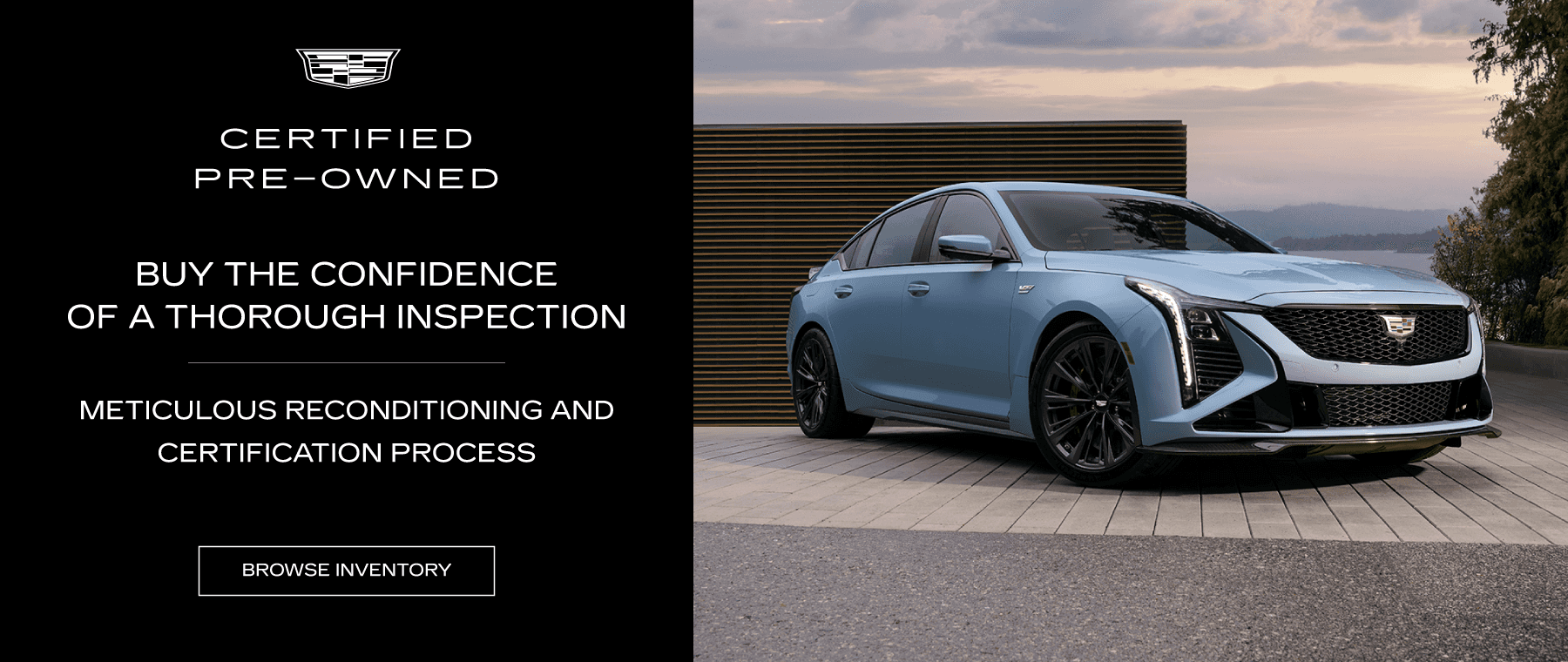 Certified Pre-Owned. BUy the confidence of a thorough inspection. Meticulous reconditioning and certification process.