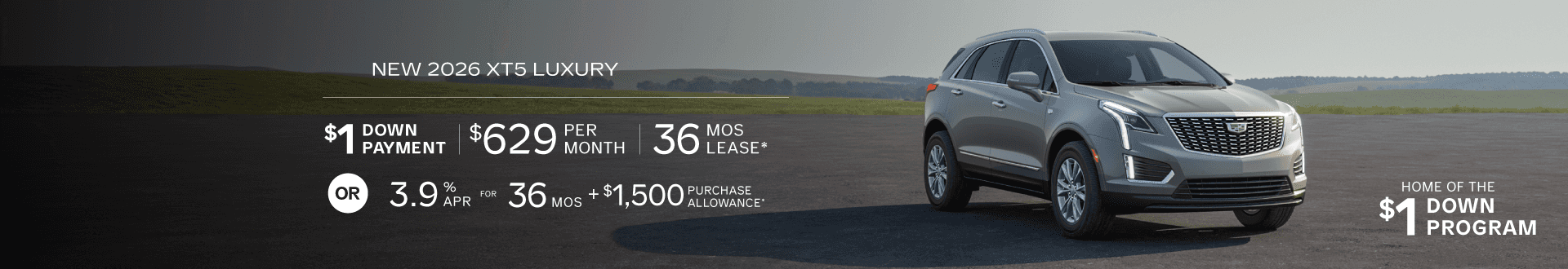 New 2026 XT5 Luxury, $629 for 36 mo lease with $1 Down -or- purchase and choose 3.9% APR + $1,500 Purchase Allowance   