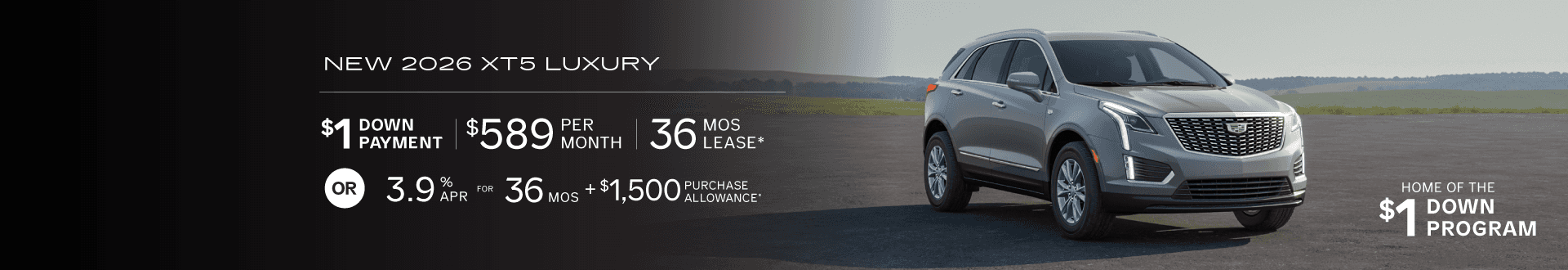 New 2026 XT5 Luxury, $589 for 36 mo lease with $1 Down -or- purchase and choose 3.9% APR + $1,500 Purchase Allowance