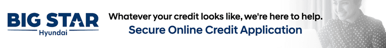 Apply for Auto Financing in Friendswood | Big Star Hyundai