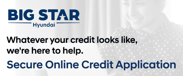 Apply for Auto Financing in Friendswood | Big Star Hyundai