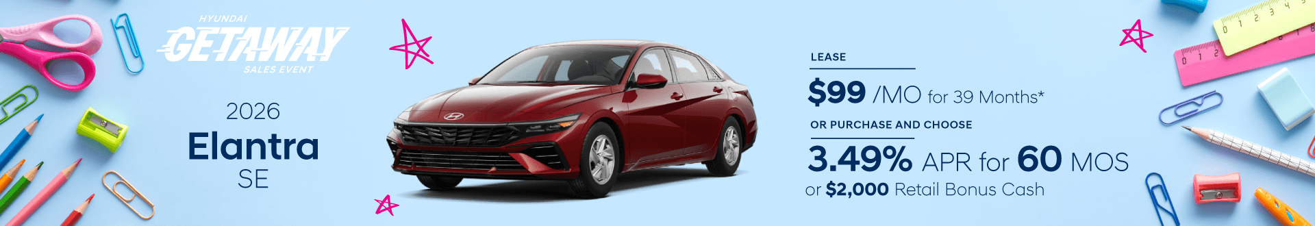Drive the 2026 Elantra SE for $99/mo for 39 mo lease -or- Purchase and choose $2,000 Retail Bonus Cash or 3.49% APR for 60 months
