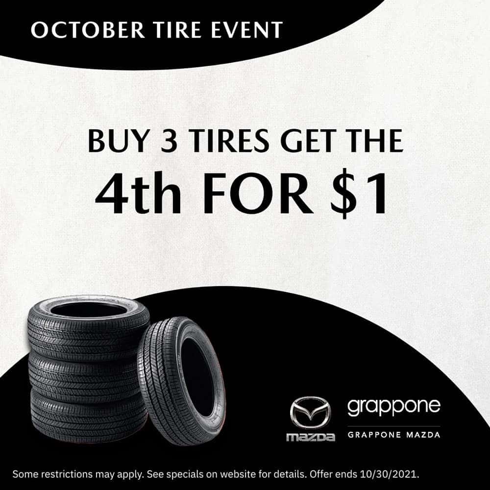 october tire event. buy 3 tires get the 4th for $1