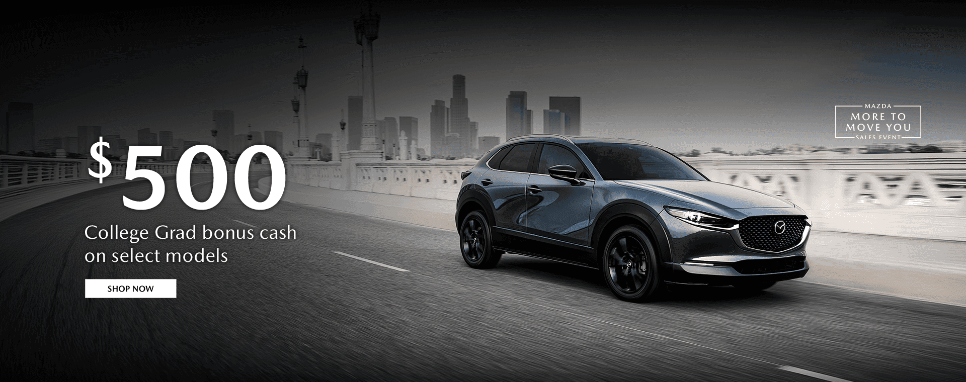 $500 College Grad bonus cash on select models