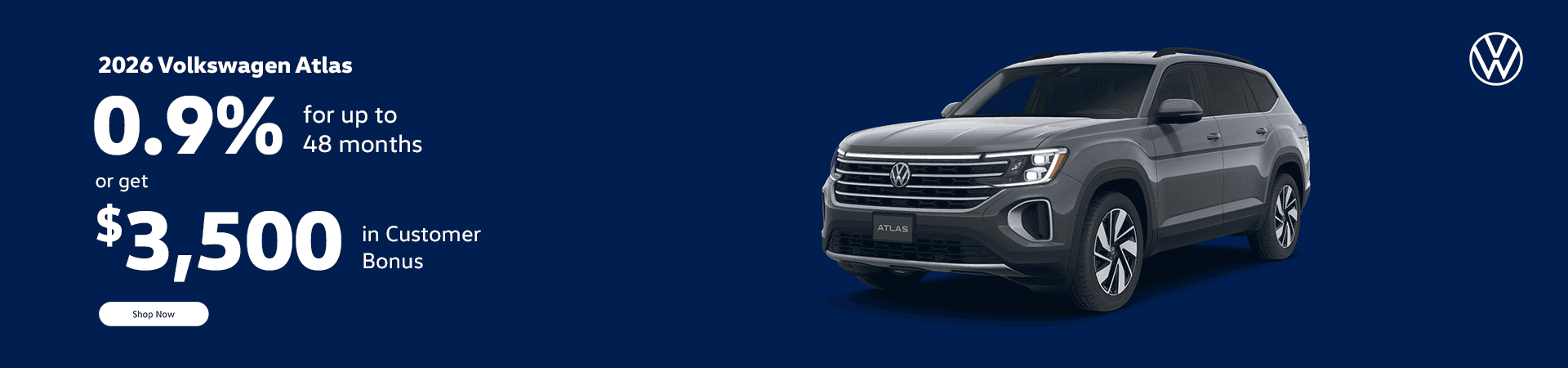 2026 Atlas Subtext 1.9% for up to 60 months or get $3500 in Customer Bonus