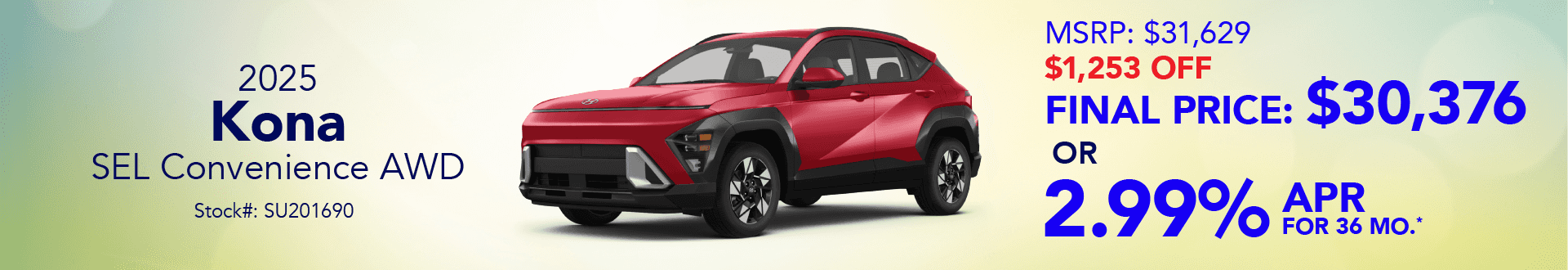2025 Kona SEL Convinience AWD: Get $1,253 off MSRP - Buy at 2.99 APR for 36