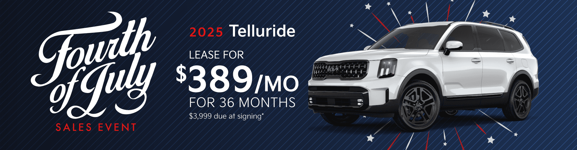 2025 Telluride : Lease for $389 per month for 36 month with $3,999 due at signing
