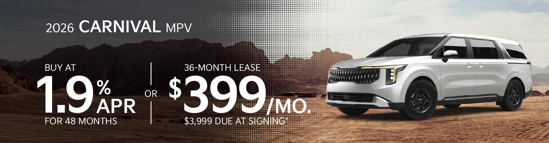 2026 Kia Carnival MPV: 1.9% APR for 48 months or Lease for $399/month for 36 months*