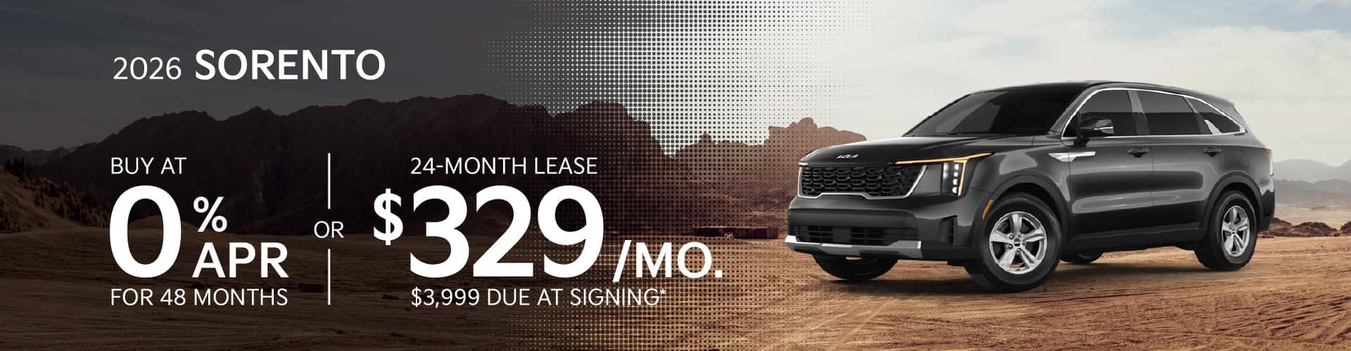 2026 Kia Sorento: 0% APR for 48 months or Lease for $329/month for 24 months*