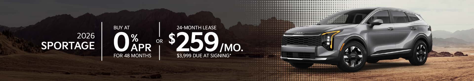 2026 Kia Sportage: 0% APR for 48 months or Lease for $259/month for 24 months*