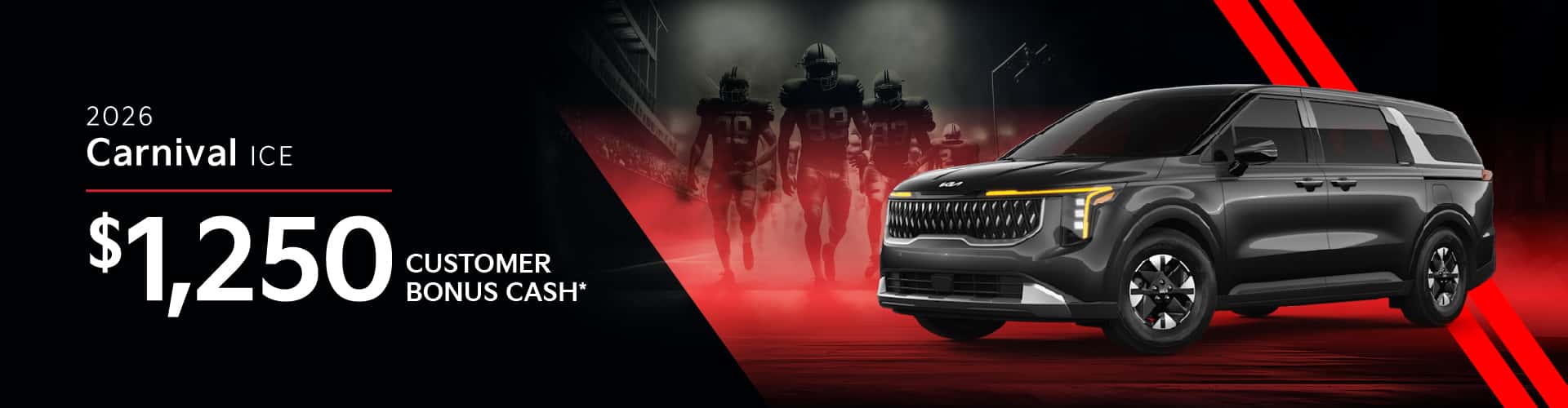 2026 Kia Carnival Ice: $1,250 Customer Bonus Cash*