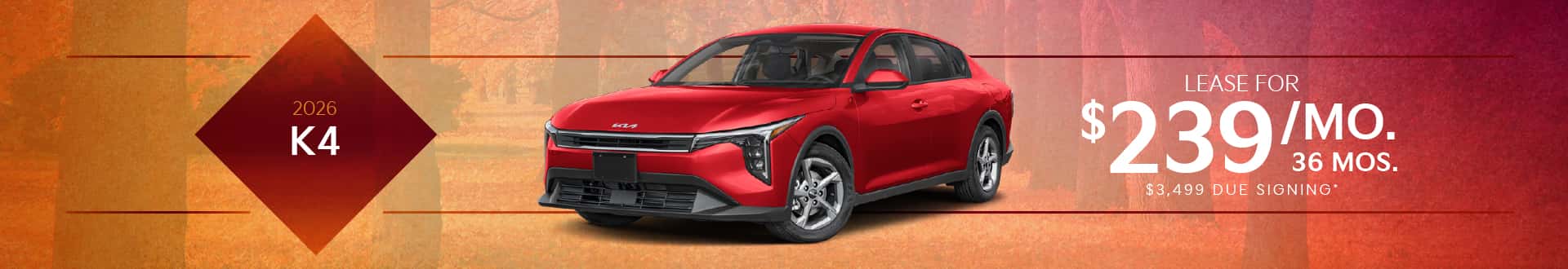 2026 Kia K4: Lease for $239/month for 36 months*