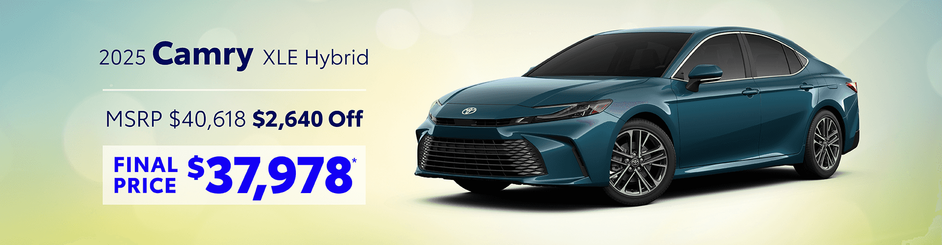2025 Camry XLE Hybrid: Get $2,640 off MSRP -