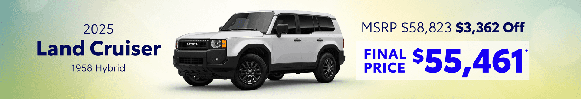 2025 Land Cruiser 1958 Hybrid: Get $3,362 off MSRP -