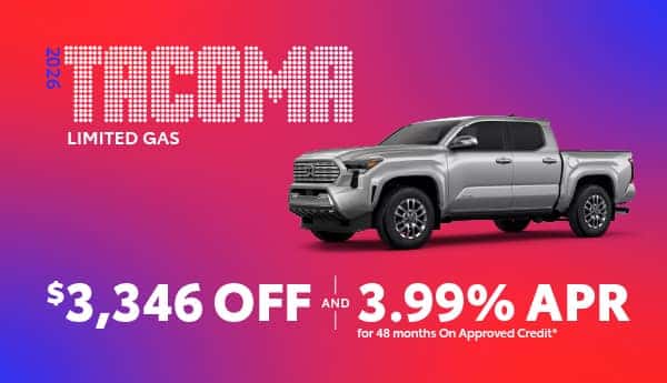 Purchase a new 2026 Tacoma Limited for $3,346 off and 3.99% APR for 48 months