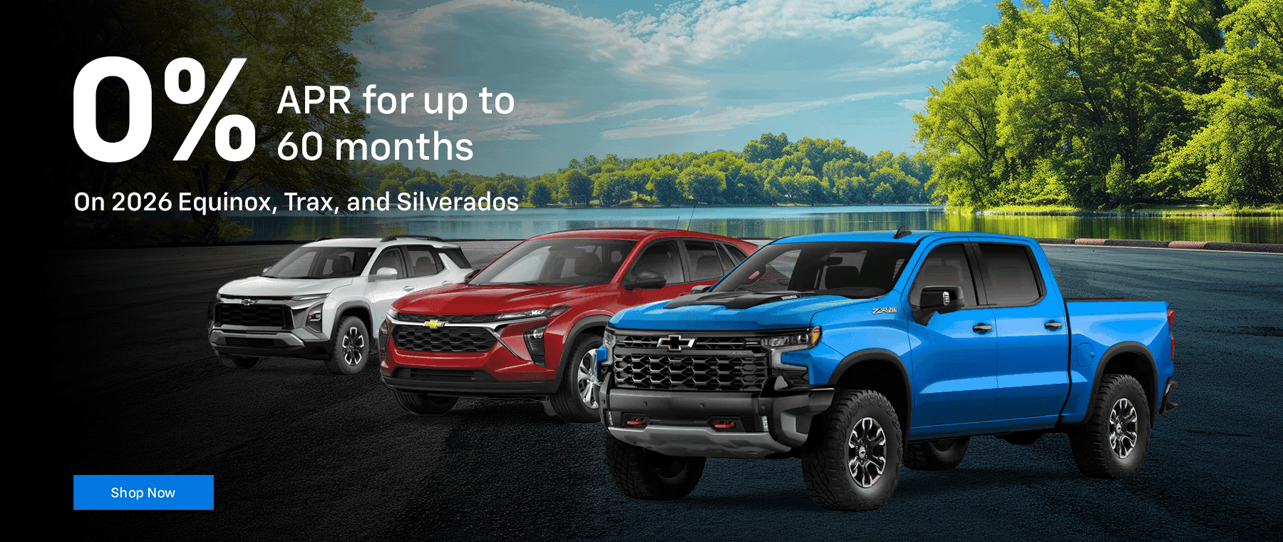 0% APR for up to 60 months. Subtext: On 2026 Equinox, Trax, and Silverados