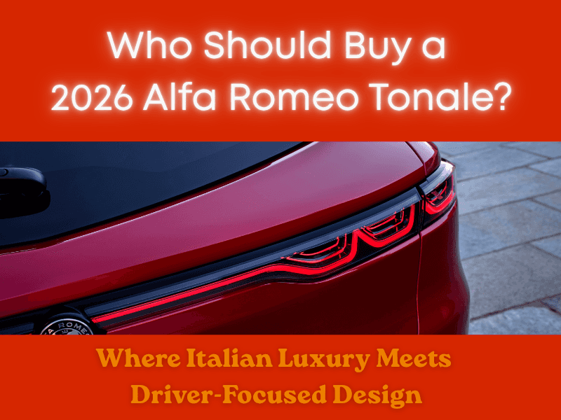Why Choose 2026 Alfa Romeo Tonale Why Choose 2026 Alfa Romeo Tonale