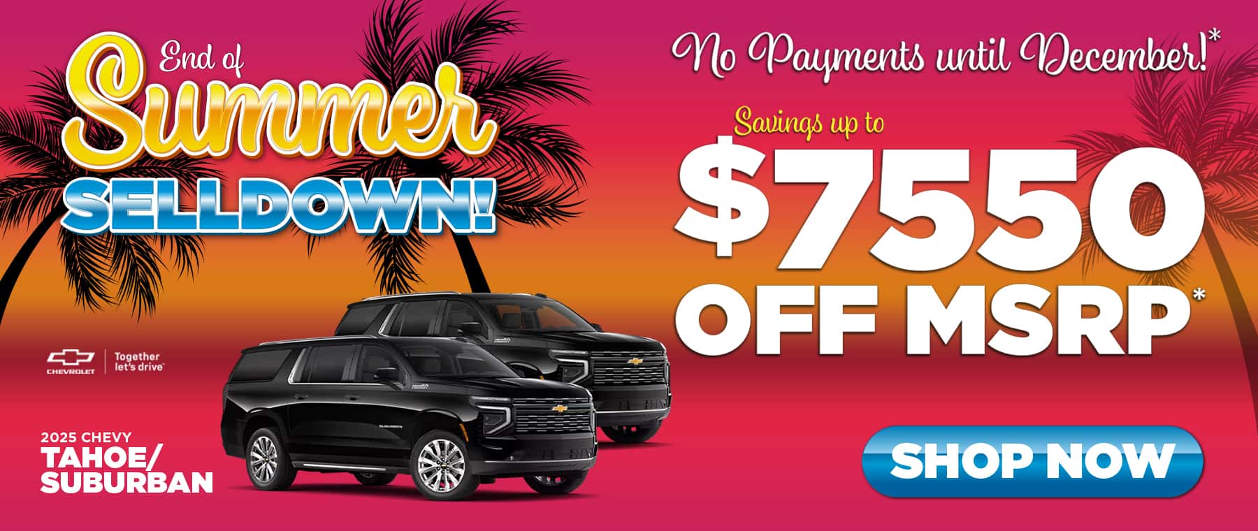 2025 Chevy Tahoe and Suburban Banner