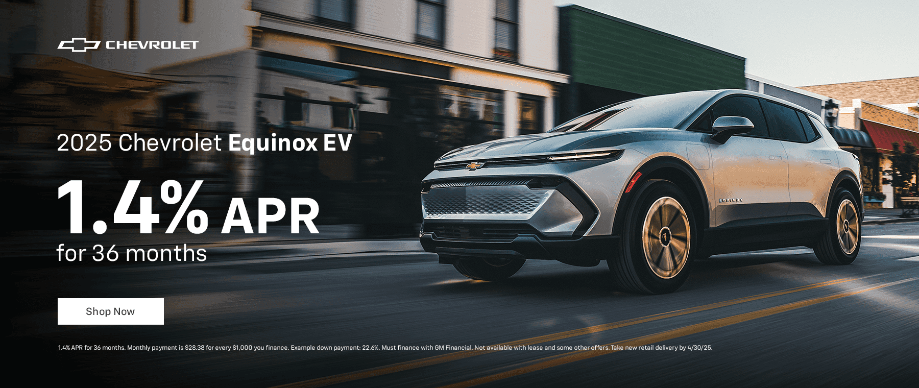 2025 Equinox EV 1.4% APR for 36 mo.