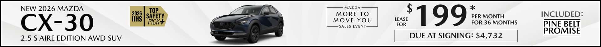 New 2026 Mazda CX-30 lease for $199 per month for 36 months with $4,732 due at signing
