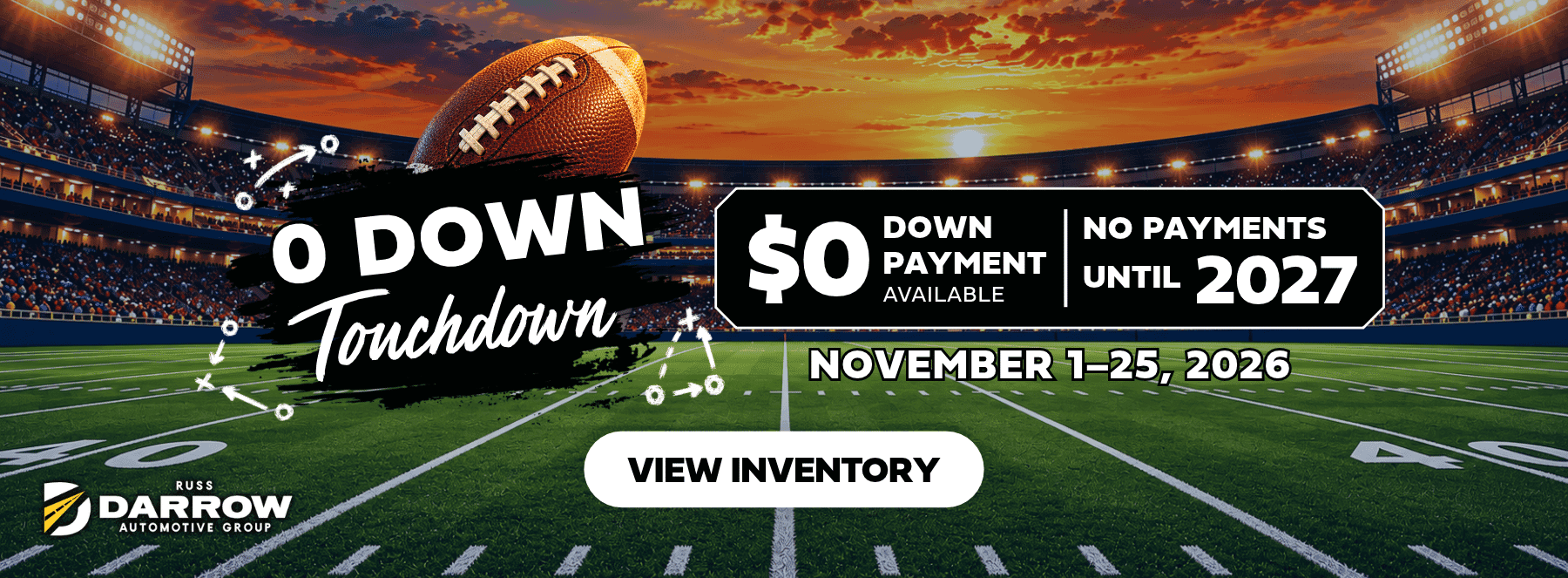 0 Down Touchdown - $0 down payment available and no payments until 2027 at Russ Darrow Nissan of West Bend