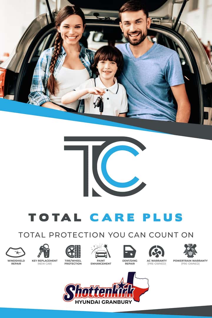 Total Care Plus | Shottenkirk Hyundai Granbury